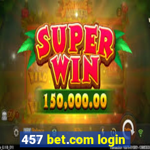 457 bet.com login